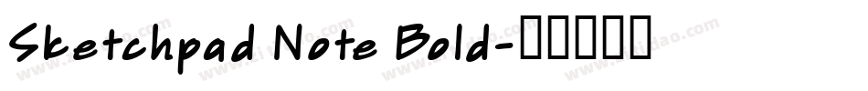 Sketchpad Note Bold字体转换